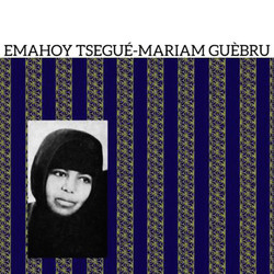 Emahoy Tsegué-Mariam Guèbru