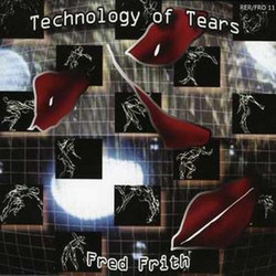 Technology of Tears (And Other Music for Dance)