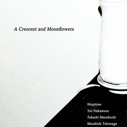 A Crescent and Moonflowers
