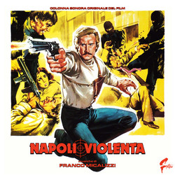 Napoli Violenta (Coloured Vinyl Edition)