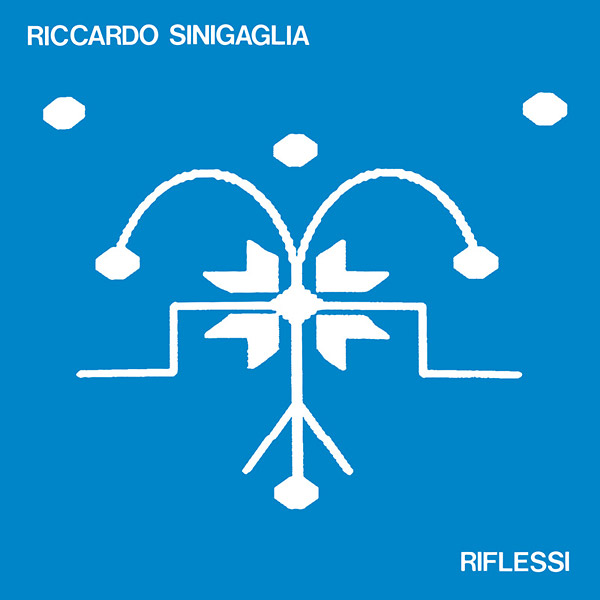 伊LP Riccardo Sinigaglia Riflessi 　タ Riccardo Sinigaglia – Riflessi – Vinyl (LP, Album, Stereo
