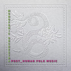 Post-Human Folk Music
