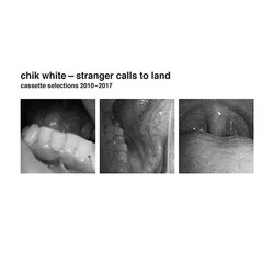 Stranger Calls To Land: Cassette Selections 2010-2017