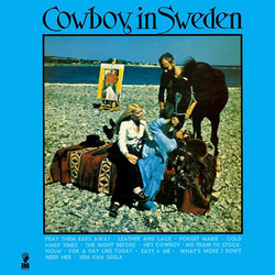 Cowboy In Sweden (Lp Edition)