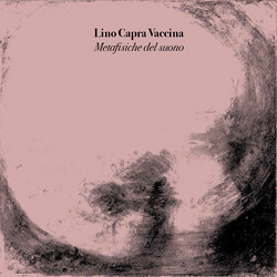 Lino Capra Vaccina – Soundohm