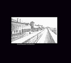 Mauthausen Orchestra 1982 (Cd)