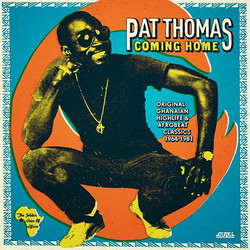 Coming Home (Original Ghanaian Highlife & Afrobeat Classics 1967
