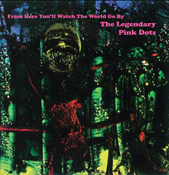 From Here You'll Watch The World Go By (2Lp)