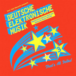 Deutsche Elektronische Musik Volume 3 (3Lp)