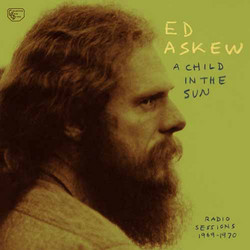 A Child In The Sun: Radio Sessions 1969-1970 (Lp)