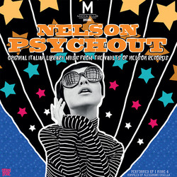 Nelson Psychout: Original Italian Library Music From The Vaults