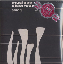 Smog, Musique Electroacoustique (2Cd)