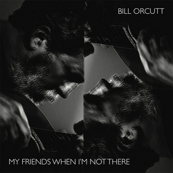 My Friends When I’m Not There (Lp)