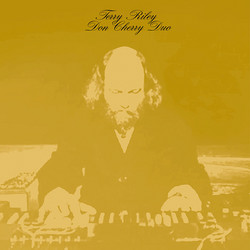 Terry Riley and Don Cherry Duo