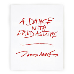A Dance with Fred Astaire (Limited Book Edition)