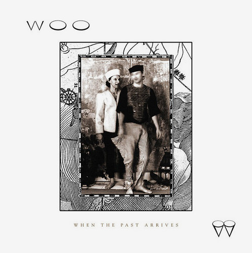 When the Past Arrives (Lp)