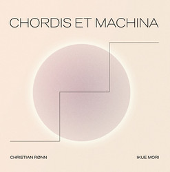 Chordis Et Machina (Lp)