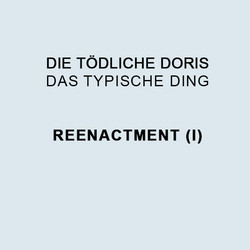 Das Typische Ding - Reenactment I (LP Box - Art Edition)