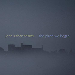 The Place We Began