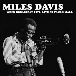 WBCN Broadcast 1972: Live At Paul's Mall (Lp)