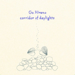 Corridor of Daylights (LP)