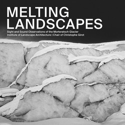 Melting Landscapes (Lp + Book)