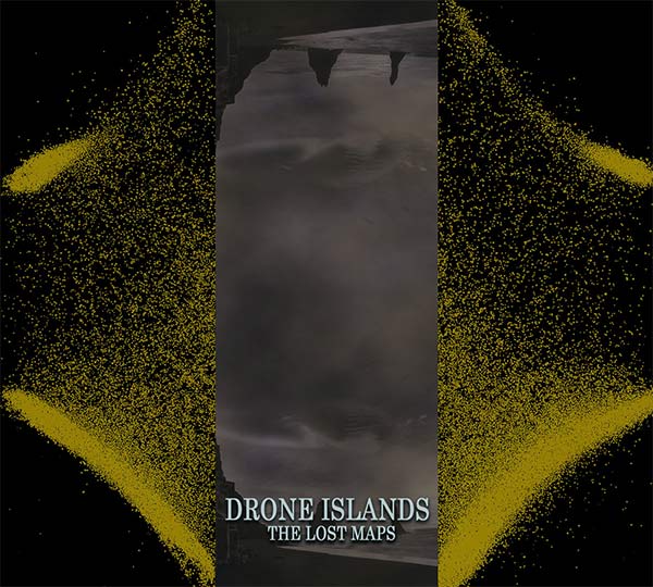 Various – Drone Islands - The Lost Maps – Soundohm