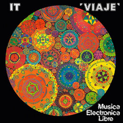Viaje: Musica Electronica Libre (Lp)