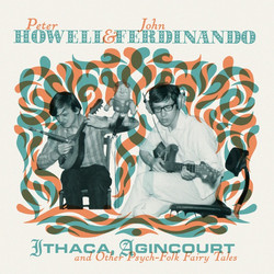 Ithaca, Agincourt And Other Psych-Folk Fairy Tales (2LP+CD)