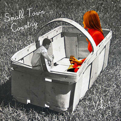 Small Town Country, vol. 1 (LP)