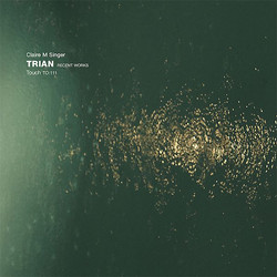 Trian: Recent Works (2LP)