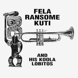 Fela Ransome Kuti and his Koola Lobitos (Colour LP)
