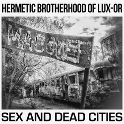 Sex and Dead Cities (LP)