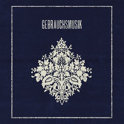 Gebrauchsmusik (LP)