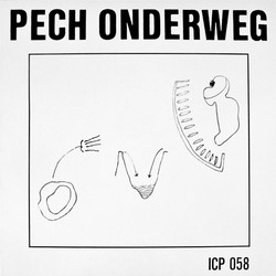 Pech Onderweg (LP)