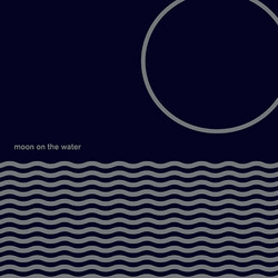 Moon On the Water (LP)