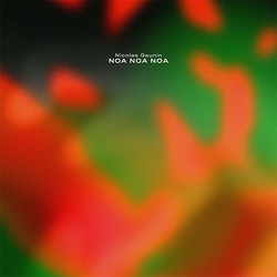 Noa Noa Noa (LP)