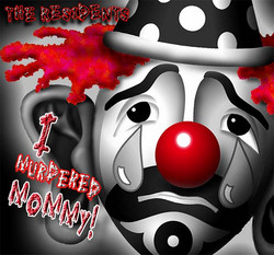 I Murdered Mommy!