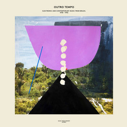 Outro Tempo: Electronic And Contemporary Music From Brazil, 1978-1992 (2LP)