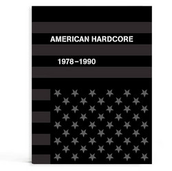 American Hardcore, 1978-1990  (Book + 7")