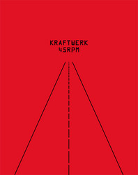 Kraftwerk. 45 RPM (Book + 7")