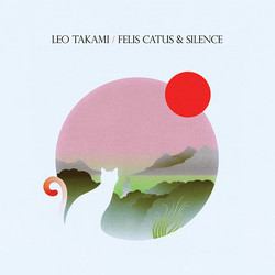 Felis Catus and Silence (LP)