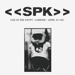 Live at The Crypt / London - April 25 1981