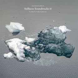 Stillness Soundtracks II
