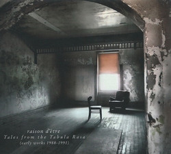 Tales from the Tabula Rasa - Early Works 1988-1991 (2CD)