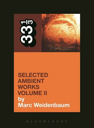 Selected Ambient Works Volume II (Book)