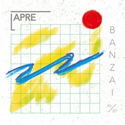 Banzai: Elektronische Musik aus Berlin 1985/87 (LP)