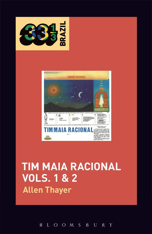 Allen Thayer, Tim Maia – Tim Maia Racional Vols. 1 & 2 (Book