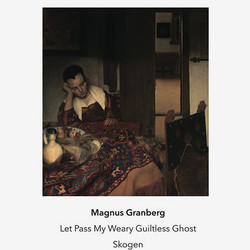 Let Pass My Weary Guiltless Ghost