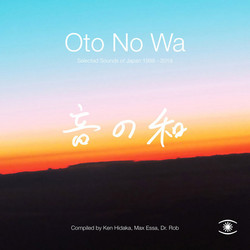 Oto No Wa: Selected Sounds of Japan 1988-2018 (2LP)